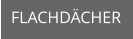FLACHDCHER